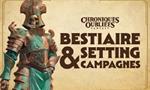 Ce soir BBE lance la précommande pour un bestiaire, 2 campagnes de JdR et un cadre de campagne pour Chroniques Oubliées Fantasy : De nombreux cadeaux bonus seront sûrement débloqués lors de ce foulencement qui commence ce soir à 18h45