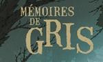 Mémoires de Gris, 