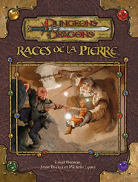 Dungeons & Dragons 3ème édition : Races de la Pierre