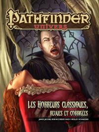 Pathfinder : Les horreurs classiques, revues et corrigées