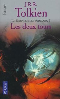 Le Seigneur des Anneaux : La trilogie du Seigneur des Anneaux : Les deux tours #2 [1972]