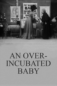 An Over-incubated Baby [1901]