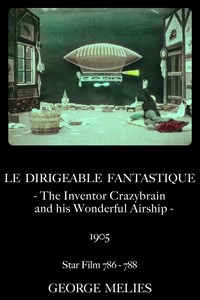 Le dirigeable fantastique [1906]