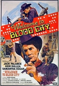 Welcome to Blood City [1978]