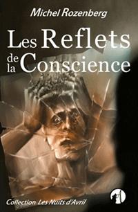 Les Reflets de la Conscience [2007]