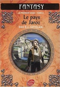 Leike Chu : Le Pays de Jaroz #3 [2007]