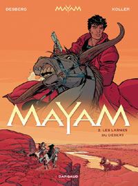 Mayam : Les larmes du désert #2 [2004]