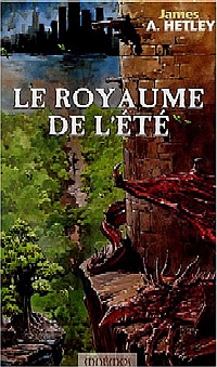 Le Royame de l'Été : Le Royaume de l'Eté