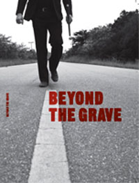 Beyond the Grave