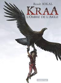 Kraa : L'ombre de l'aigle #2 [2012]