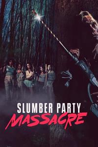 Meurtre Sanglant : Slumber Party Massacre [2022]