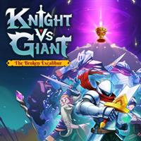 Knight vs Giant : The Broken Excalibur - PC