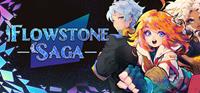 Flowstone Saga [2024]