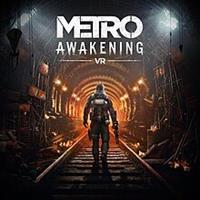 Metro Awakening [2024]