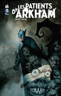 Batman : Les Patients d'Arkham [2014]