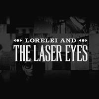 Lorelei and the Laser Eyes [2024]