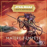 Star Wars : La Haute République : Maître-Tempête [2022]