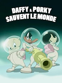 Looney Tunes : Daffy et Porky sauvent le monde [2025]