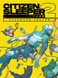 Citizen Sleeper 2 : Starward Vector #2 [2025]