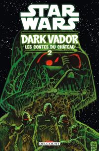 Star Wars Aventures : Dark Vador : Les Contes du Château 2 [2020]