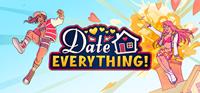 Date Everything! [2025]