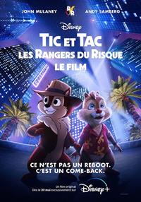 Tic et Tac, les Rangers du risque : le film [2022]