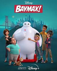 Les Nouveaux Héros : Baymax! [2022]