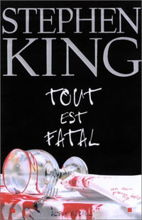 Tout est fatal [2003]