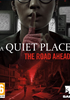 A Quiet Place : The Road Ahead - PS5 Blu-Ray - Saber Interactive