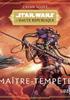 Voir la fiche Maître-Tempête