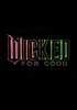 Voir la fiche Wicked: For Good