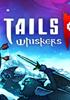 Voir la fiche Tails of Iron 2 : Whiskers of Winter